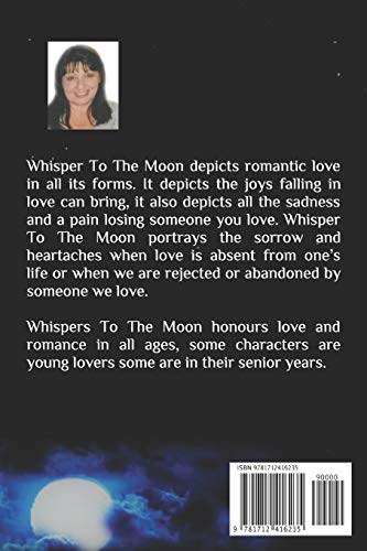 Whisper To The Moon: Sixty Love and Romance Poems