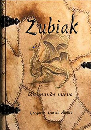 Zubiak: Un mundo nuevo