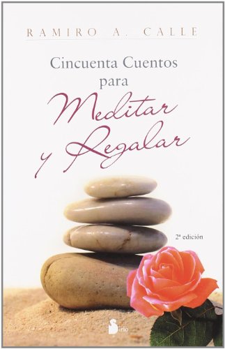 50 CUENTOS PARA MEDITAR Y REGALAR (2009)