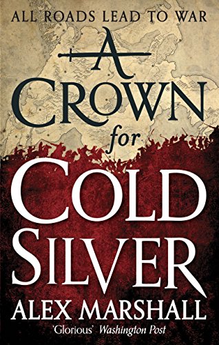 A Crown for Cold Silver: Book One of the Crimson Empire (English Edition)