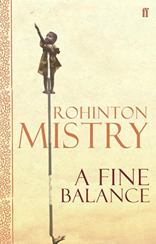 A Fine Balance: The epic modern classic: 1