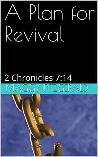 A Plan for Revival: 2 Chronicles 7:14 (English Edition)