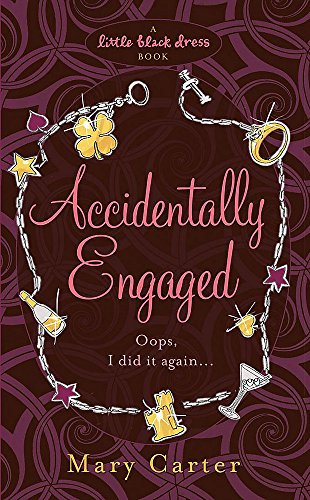 Accidentally Engaged (Little Black Dress)