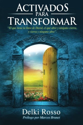 Activados para Transformar / Activities for Transformation: "El que tiene la llave de David, el que abre y ninguno cierra, y cierra y ninguno abre" / ... and no one shuts, and shuts and no one opens"