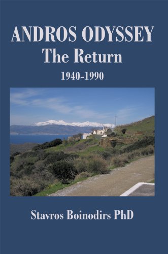 Andros Odyssey - the Return: 1940-1990 (English Edition)