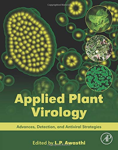 Applied Plant Virology: Advances, Detection, and Antiviral Strategies