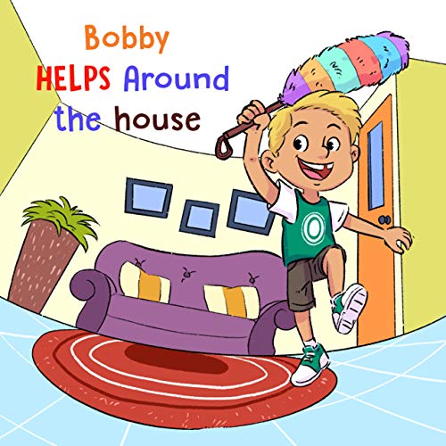 Bobby Helps Around the House (English Edition)