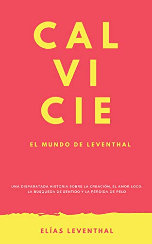 CALVICIE: El mundo de Leventhal