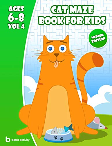 Cat maze book for kids 6-8: Toddler maze book - 100 Amazing mazes book - Extreme edition VOL 4 Book of mazes for kids