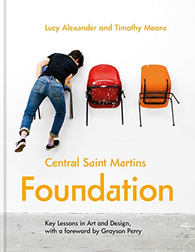 Central Saint Martins Foundation: Key lessons in art and design (English Edition)