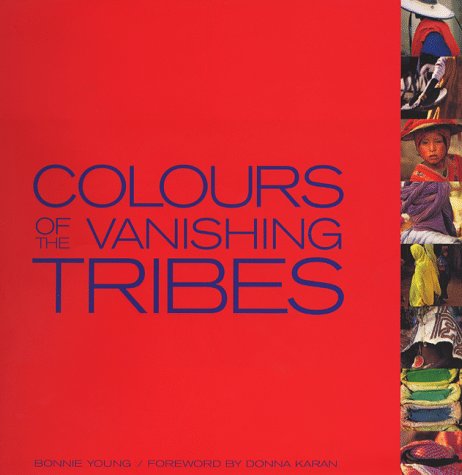 Colours of the Vanishing Tribes