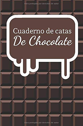 Cuaderno de Catas de Chocolate: Organiza, Registra y Analiza tu Degustación de Chocolate - Formato 13,34 x 20,32cm con 62 Páginas y 60 Fichas de Cata - Aprecia y registra cada bocado