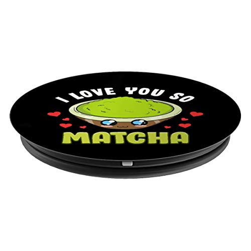 Cute & Adorable I Love You So Matcha Food Pun PopSockets Agarre y Soporte para Teléfonos y Tabletas