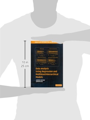 Data Analysis Using Regression and Multilevel/Hierarchical Models (Analytical Methods for Social Research)