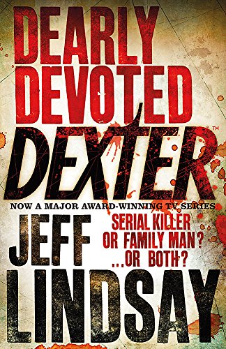 Dearly Devoted Dexter: Book Two