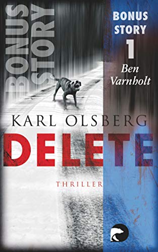 Delete - Bonus-Story 1: Ben Varnholt (German Edition)