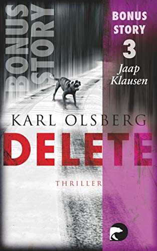 Delete - Bonus-Story 3: Jaap Klausen (German Edition)