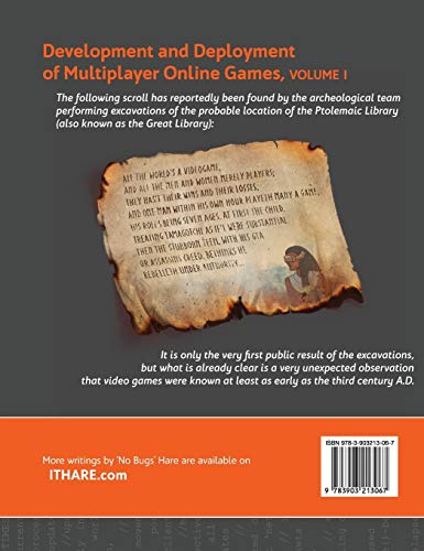 Development and Deployment of Multiplayer Online Games, Vol. I: GDD, Authoritative Servers, Communications (1) (Development and Deployment of Multiplayer Games)