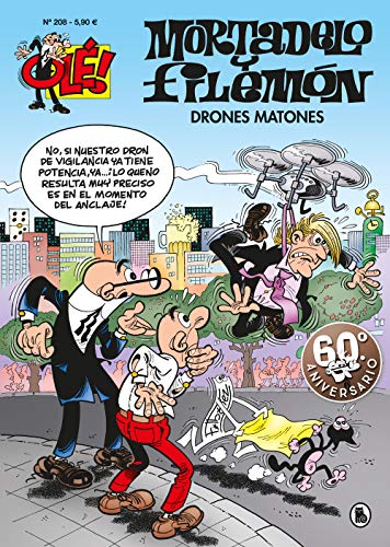 Drones matones (Olé! Mortadelo 208)