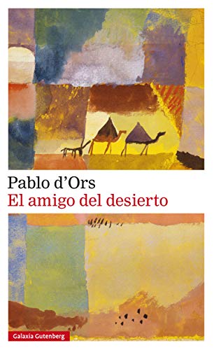 El amigo del desierto (Narrativa)