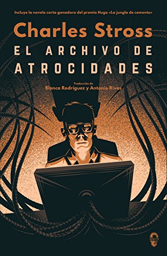 El archivo de atrocidades (Los Expedientes de la Lavandería nº 1)