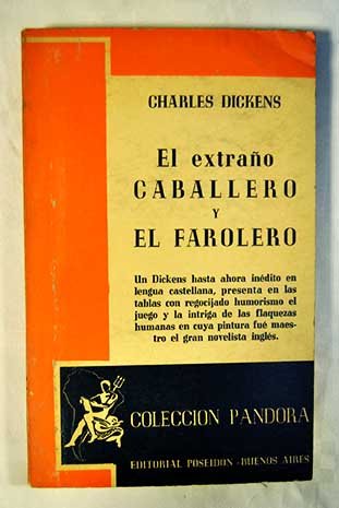 EL EXTRAÑO CABALLERO Y EL FAROLERO