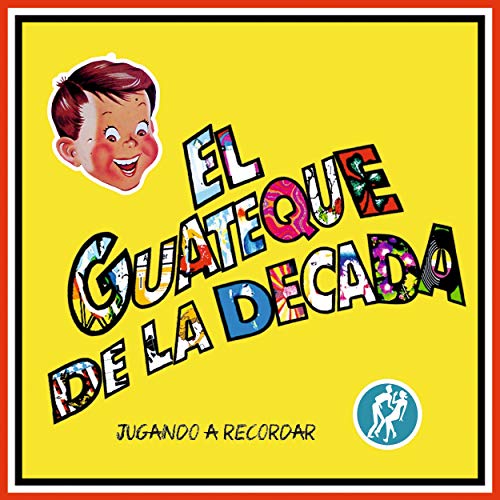 El Primer Guateque: Siempre Es Domingo / El Telegrama / La Máscara / Eso Eso / Volando a Mallorca / El Turista 1.999.999 / Quisiera Ser / Tómbola / La Chica Ye-Ye / Bailando el Twist / La Yenka