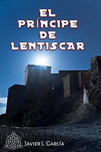 El príncipe de Lentiscar