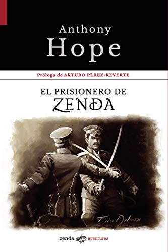 El prisionero de Zenda (Zenda Aventuras nº 2)