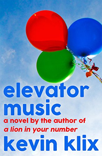 Elevator Music: A Novel (English Edition)