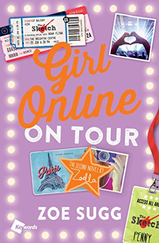 Girl Online: On Tour: The Second Novel by Zoella (Girl Online Book)