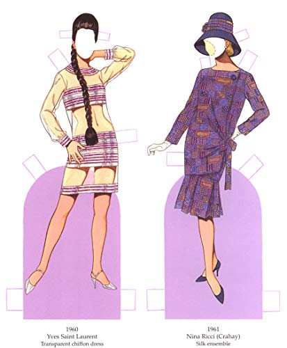 Great Fashion Designs of the Sixties: Paper Dolls in Full Colour: 32 Haute Couture Costumes by Courreges, Balmain, Saint-Laurent, and Others (Dover Paper Dolls)