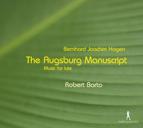 Hagen: El Manuscrito De Augsburgo (Musica Para Laud) / Barto