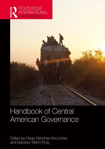 Handbook of Central American Governance (Routledge International Handbooks) (English Edition)