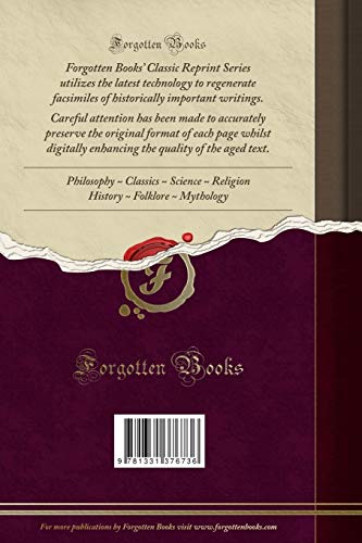 How Can Canadian Universities Best Benefit the Profession of Journalism, as a Means of Moulding and Elevating Public Opinion?: A Collection of Essays (Classic Reprint)