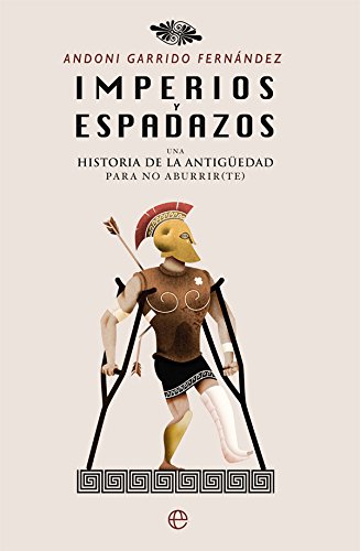 Imperios y espadazos (Historia)