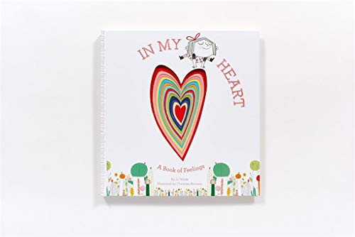 In My Heart: A Book of Feelings (Growing Hearts)