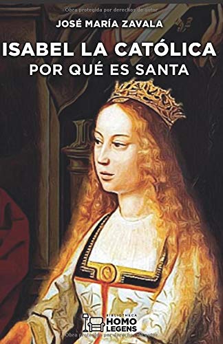 Isabel la Católica: POR QUÉ ES SANTA