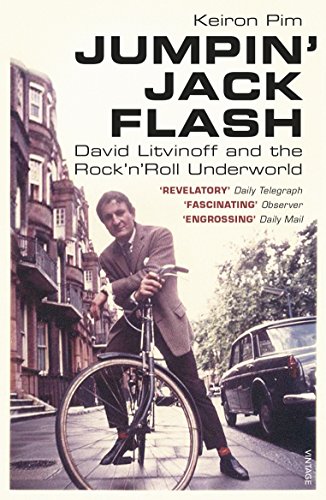 Jumpin Jack flash: David Litvinoff and the Rock’n’Roll Underworld