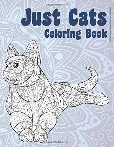 Just Cats - Coloring Book