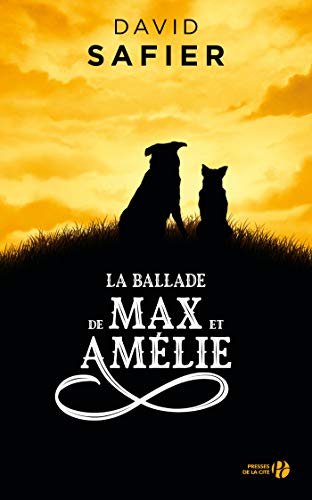 La Ballade de Max et Amélie (French Edition)