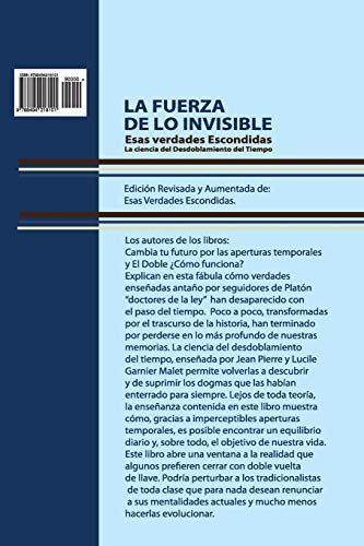 La Fuerza De Lo Invisible: la ciencia del Desdoblamiento del Tiempo