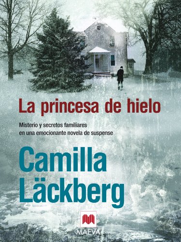 La princesa de hielo (Los crímenes de Fjällbacka nº 1)