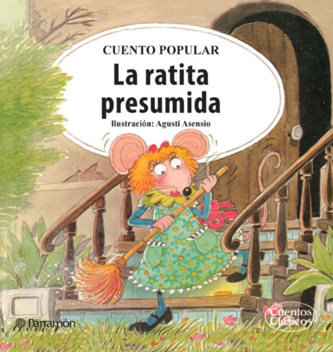 La ratita presumida