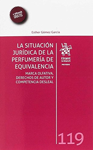 La Situación Jurídica de la Perfumería de Equivalencia (Privado)