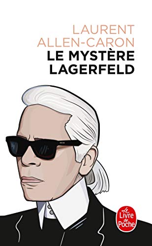 Le mystère Lagerfeld (Documents)