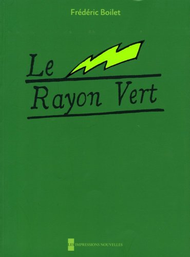 Le rayon vert (TRAVERSES)