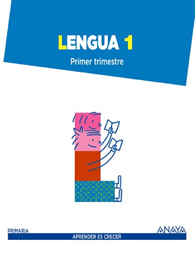 Lengua 1. (Aprender es crecer) - 9788467845273