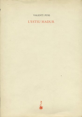 L'estiu madur (Poesia dels Quaderns Crema)