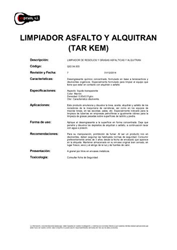 Limpiador de asfalto y alquitrán. Tar Kem. Envase de 1 litro/5 litros/10 litros. (1)